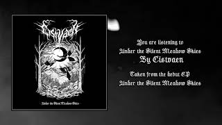 Cistvaen - Under the Silent Meadow Skies (Official Track)