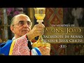 Mons. João IN MEMORIAM (12) – Sacerdote