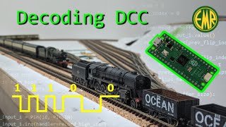 0047 Decoding DCC from scratch