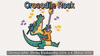 Crocodile Rock | Line Dance