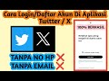 UPDATE ❗Cara Login Di Aplikasi Twitter 2024 | Cara Login Di Aplikasi X 2024