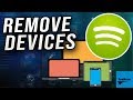 Spotify - How to Remove Devices from Account