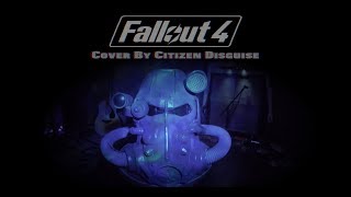 Fallout 4 Theme Song Cover