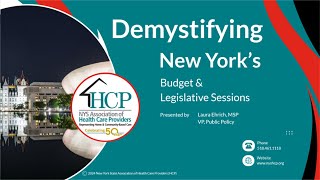 Demystifying New York's Budget & Legislative Sessions