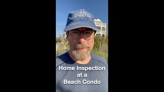 Home Inspection at a Beach Condo