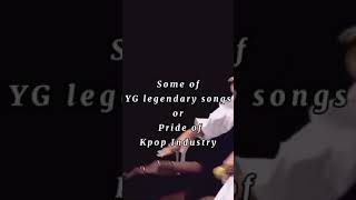 YG’s legendary songs #bigbang #blackpink #2ne1 #ikon #psy #winner #akmu #treasure #kpop #yg