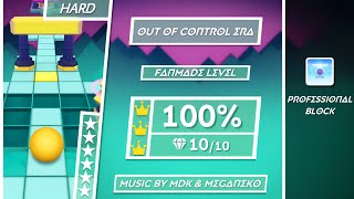 Professional Block | Rolling Sky Edit - Out of Control Era [100% Perfect way] ★★★★★★ 【Hard Mode】