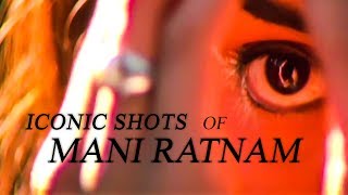 Iconic Shots of MANIRATNAM | Mouna Raagam to Kaatru Veliyidai | TK 159