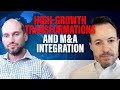 Digital Transformation in High-Growth Companies [Lessons from M&A Integration]