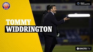 TOMMY WIDDRINGTON PRE-MATCH: Sittingbourne (A)