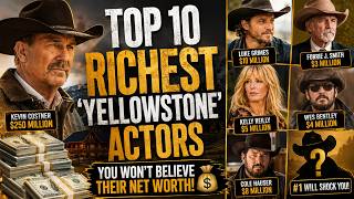 Top 10 Richest 'Yellowstone' Actors – You Won't Believe Their NET WORTH! 💰"