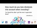 Do You Let Dividends Decide Your Porfolio? | Ask a Fool