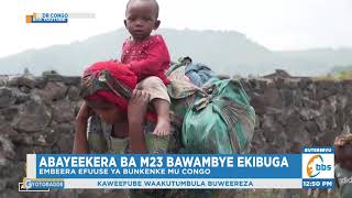 Abayeekera ba M23 Bawambye Ekibuga mu Congo, Bannansi Abamu Batandise Okusibamu Ebyanguwa