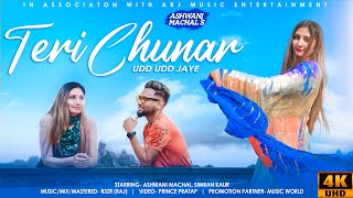 Teri Chunar Udd Udd Jaye (Cover Song) | Hindi Song 2021 | Hindi Love Songs | Ashwani Machal