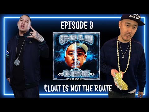 EP 009 - CLOUT IS NOT THE ROUTE
