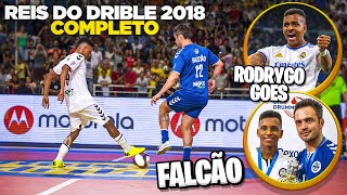 REIS DO DRIBLE - 16/12/2018 - RODRYGO GOES DO REAL MADRID, FALCÃO, ARRASCAETA, NENÊ (COMPLETO HD)