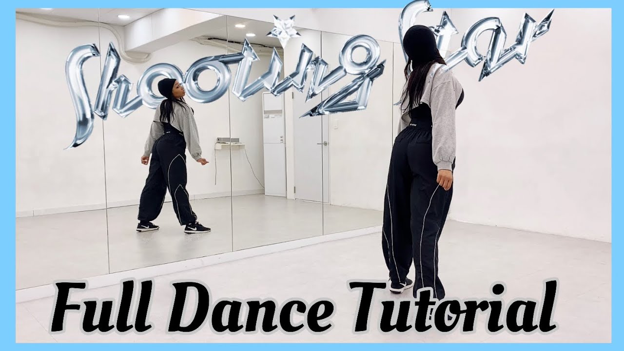 Xg Shooting Star Full Dance Tutorial Youtube