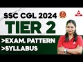 SSC CGL 2024 | SSC CGL Tier 2 Syllabus and Exam Pattern 2024 | Full Details