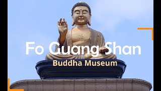 Fo Guang Shan Buddha Museum - 佛光山佛陀紀念館