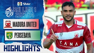 Highlights - Madura United FC VS Persebaya Surabaya | BRI Liga 1 2023/24
