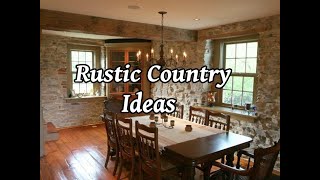 Rustic Country Decor Ideas to Help You Design Your Dream Country Home.