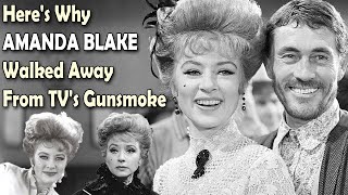 Here's Why AMANDA BLAKE Walked Away from TV's Gunsmoke
