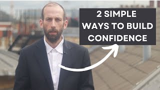 2 SIMPLE WAYS TO BUILD SELF-CONFIDENCE - Jonathan O'Halloran (Best Motivational Speech)