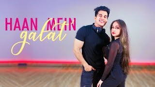 Haan Main Galat | Love aj kal 2 | Aadil Khan Choreography | ft jasmine grover