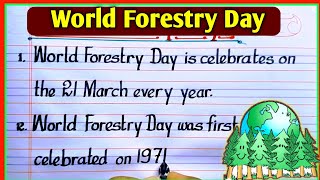 world forestry day | 10 lines on world forestry day | essay on world Forestry day in English |