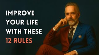 The Philosophy That’s Transforming Millions: Jordan Peterson's 12 Rules for Life
