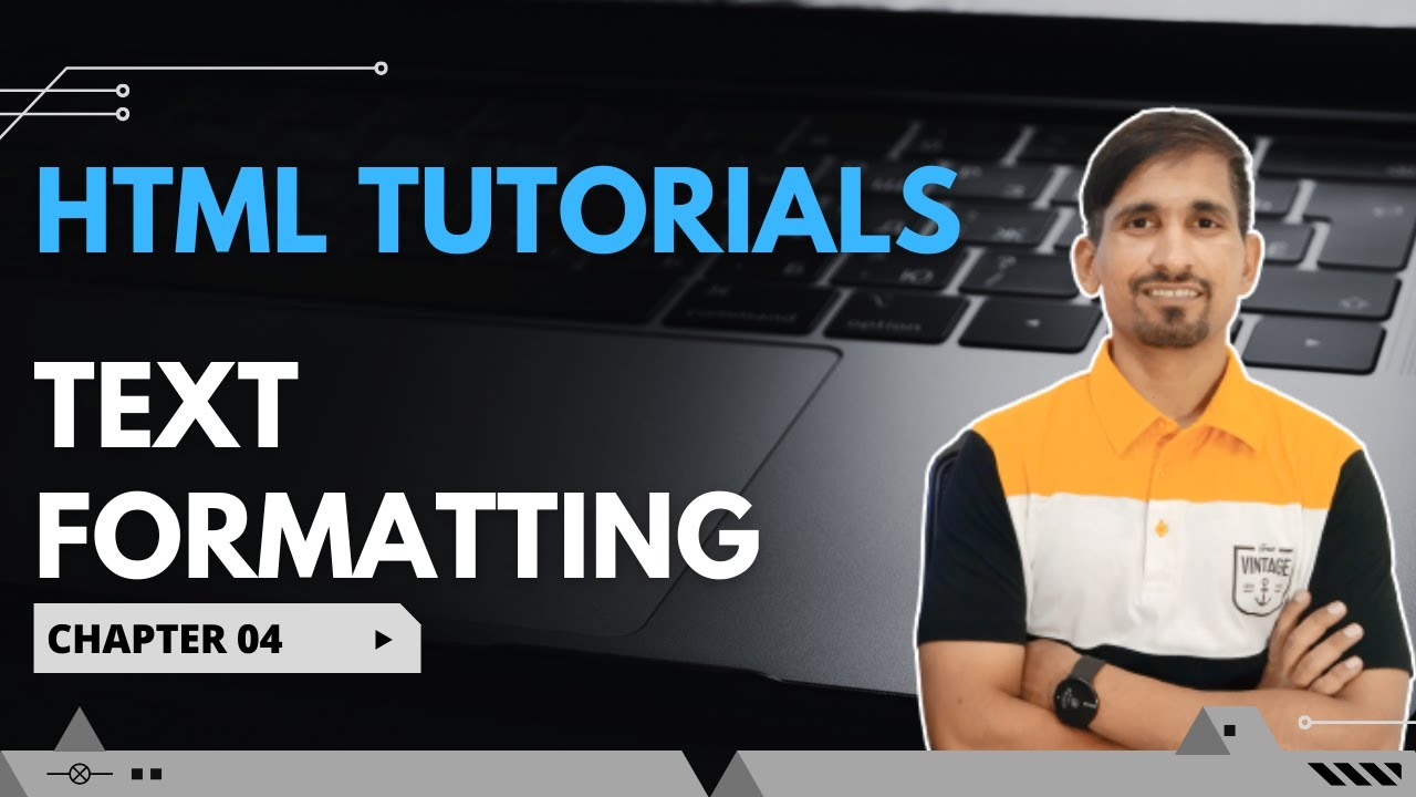 HTML Tutorial: TEXT FORMATTING TAGS | Web Development Tutorial For ...