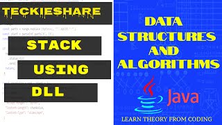 Data Structures and Algorithms | Stack Using Doubly Linked List | Java | Teckieshare