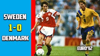 Sweden vs Denmark 1 - 0 Group Stage Euro 92