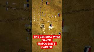 The general who saved Napoleons career?