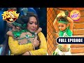 Rupsa के Expressions ने Geeta माँ को किया Speechless | Super Dancer 3 | Full Episode
