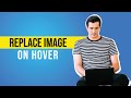 Replace Image On hover | CSS Animation Examples