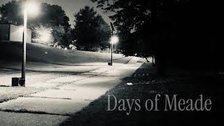 Days of Meade (2025 Documentary Film)