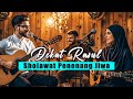 Sholawat Merdu - Ku Ingin Dekat Dengan Rasul - Sholawat Penyejuk Jiwa - Berbagi Doa #sholawat