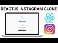 Let's Build Instagram Clone With ReactJS | ReactJS Tutorial | Login Screen | Part[1]