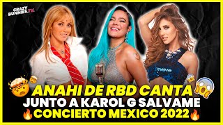 KAROL G Y ANAHI DE RBD - SALVAME - CONCIERTO ARENA CIUDAD DE MEXICO (CDMX) ⭐🔥
