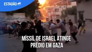 Veja o momento em que um míssil de Israel atinge um prédio em Gaza