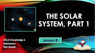 Kn 6 Lesson 8 The Solar System Part 1