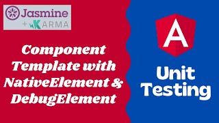 41. Testing Post Detail Component Template using nativeElement & debugElement - Angular Unit Testing