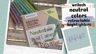 WRITECH neutral colors RETRACTABLE highlighters | REVIEW | EC month