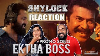 Shylock Promo Song Reaction | Ektha Boss | Mammootty | Unni Mukundan