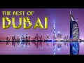 THE BEST OF DUBAI