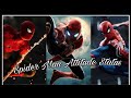 Spider Man Best Ever Whatsaap Status Ft.BadBoy || Spider Man Awesome Full Screen WhatsApp Status 🔥