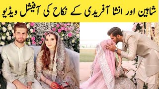 Shaheen Shah & Ansha Afridi Nikkah Official Video