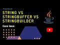 Differences between String, StringBuffer and StringBuilder in java | Java Interview