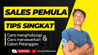 Cara menghubungi calon pelanggan - tips menawarkan Mobil